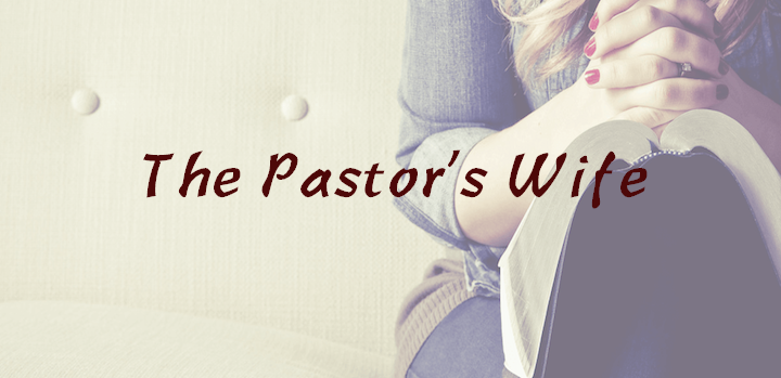 the pastor's wife